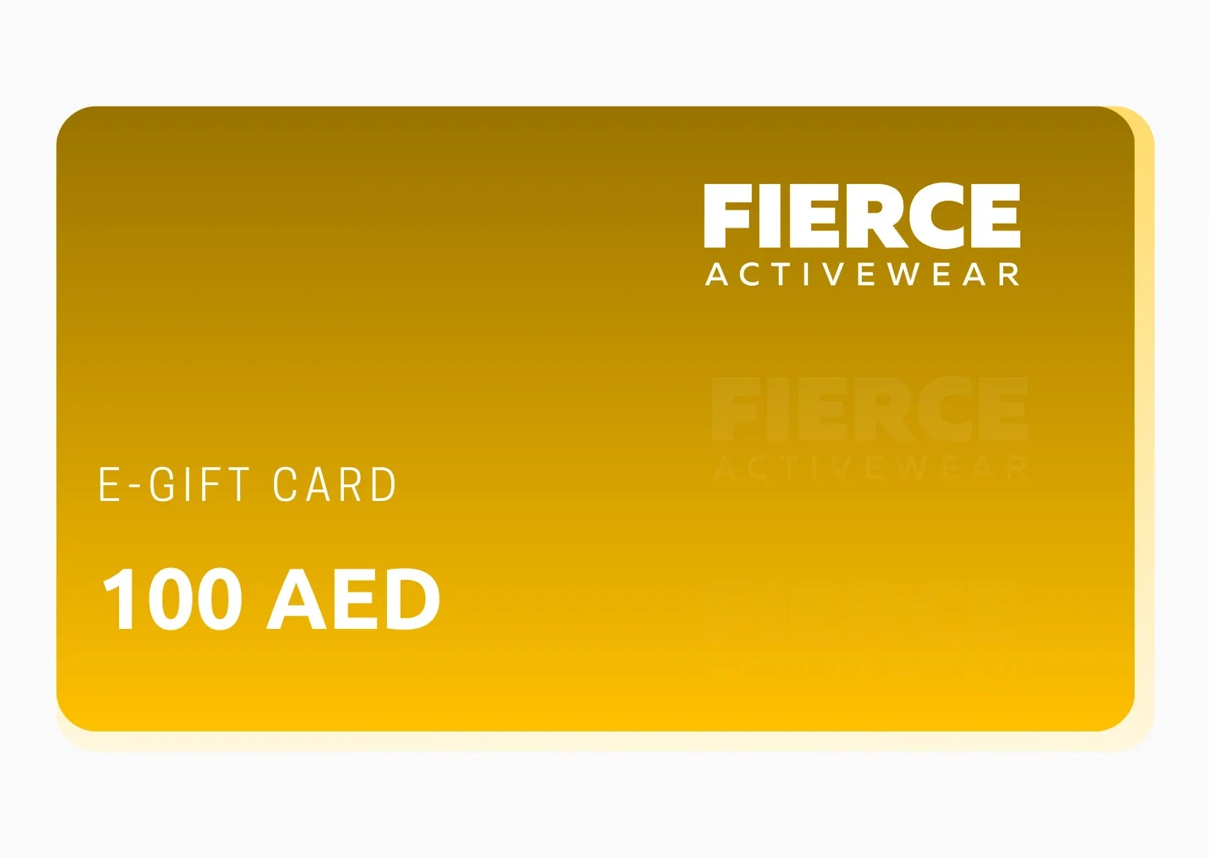 FIERCE Activewear eGift Card – Instant Online Gift 100 AED
